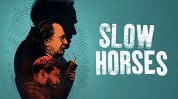 Slow Horses