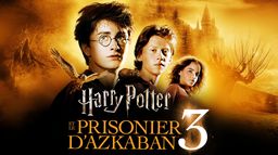 Harry Potter et le prisonier d'Azkaban