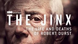 The Jinx: The Life and Deaths of Robert Durst